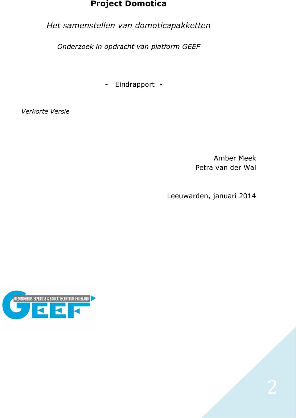 platform GEEF Eindrapport Verkorte Versie
