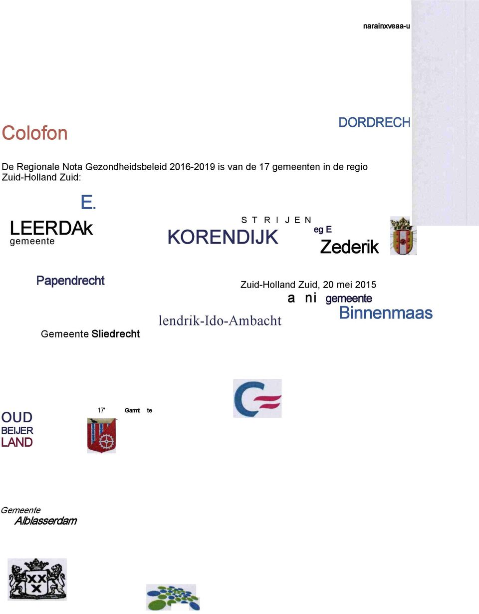 te _ narainxveaa-untssenaam gemeente Cromstruen gerneent I sé \ do. e Molenwaard M01( buitengewoon.