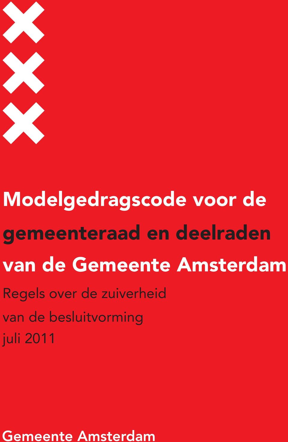 Gemeente Amsterdam Regels over de