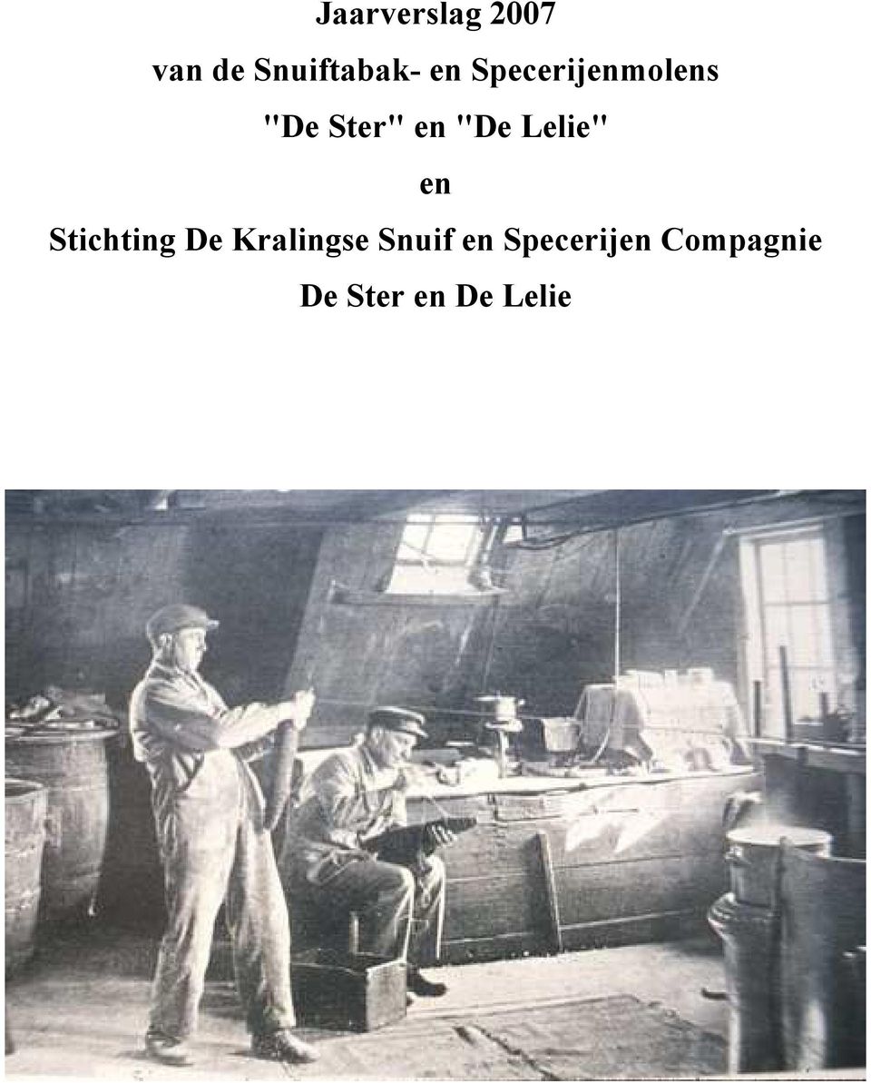 Lelie" en Stichting De Kralingse Snuif