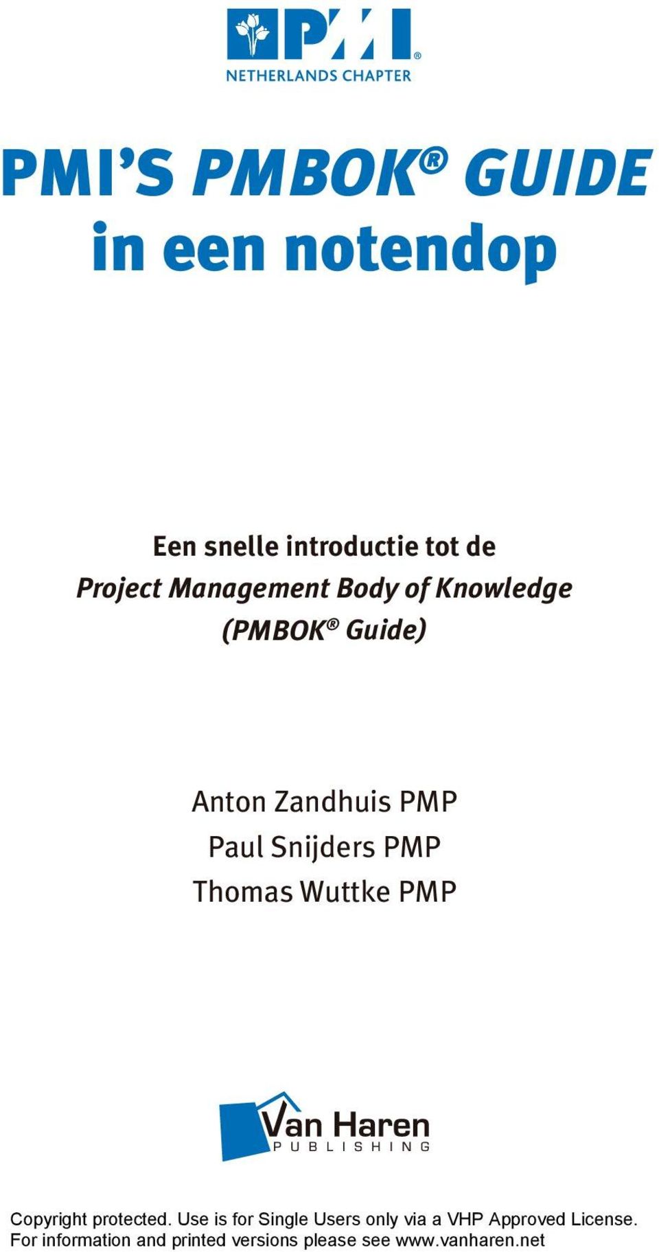 Zandhuis PMP Paul Snijders PMP Thomas Wuttke PMP Copyright