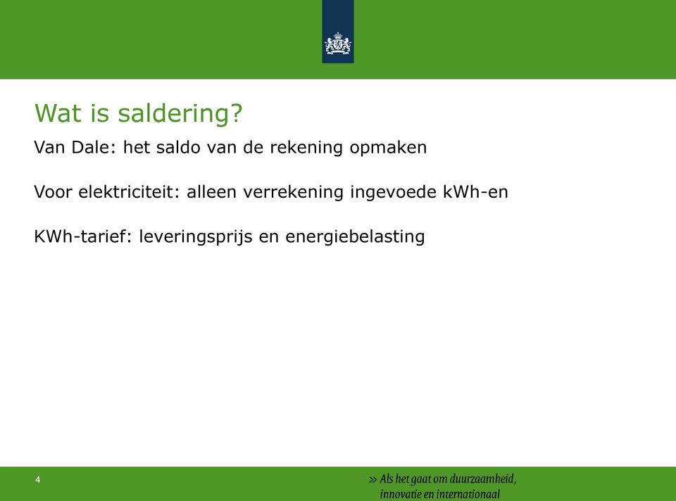 opmaken Voor elektriciteit: alleen