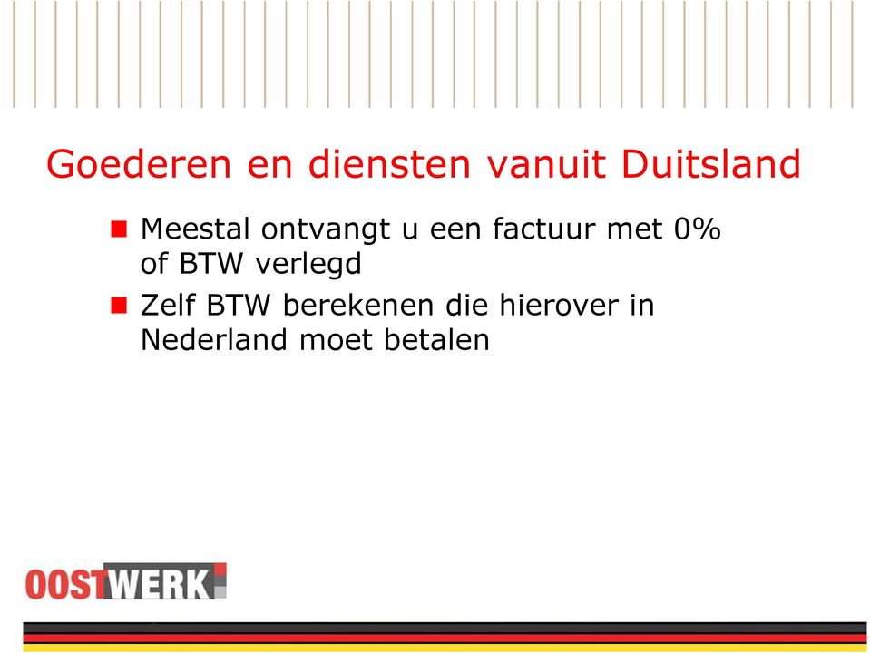 factuur met 0% of BTW verlegd Zelf