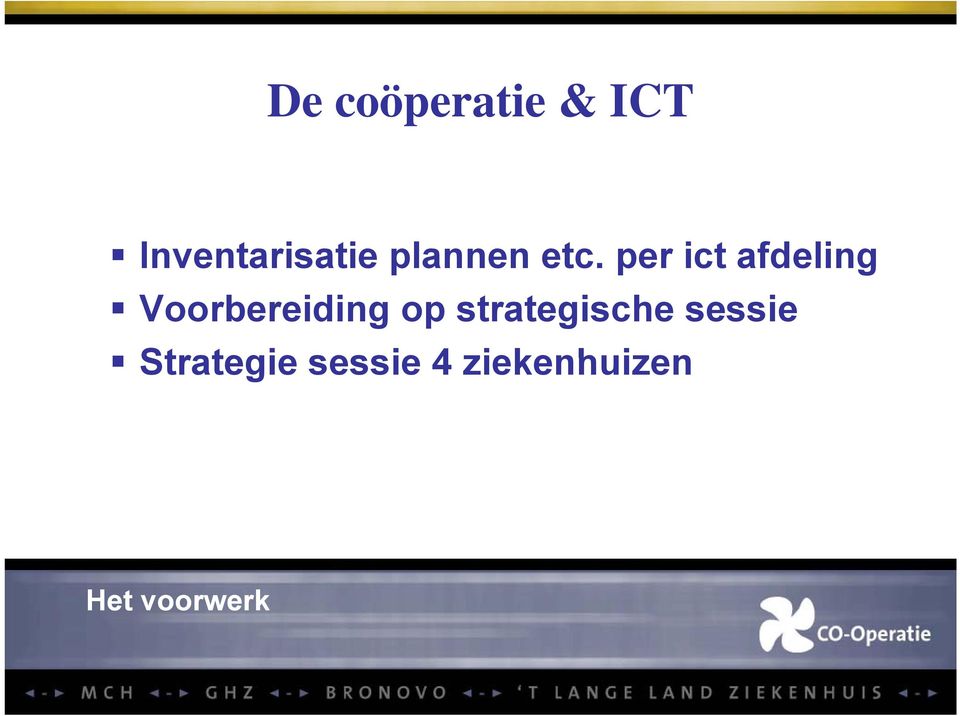 per ict afdeling Voorbereiding op