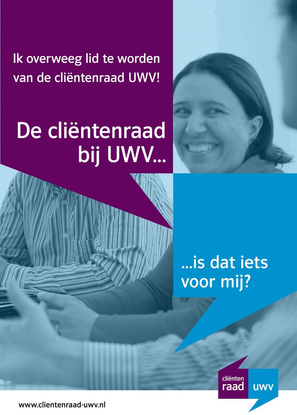 De cliëntenraad bij UWV.