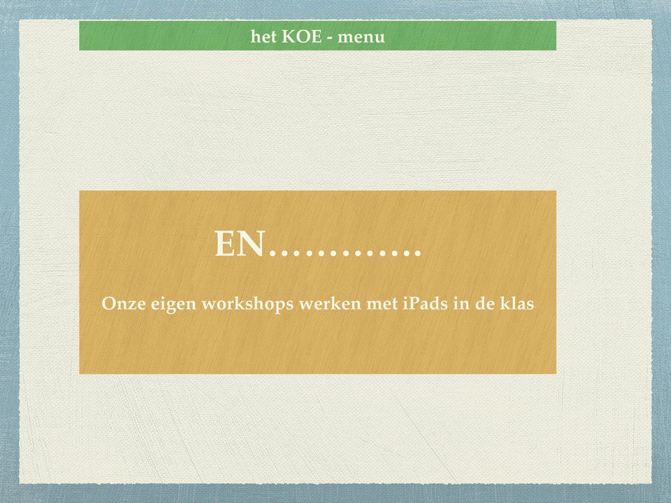 workshops werken