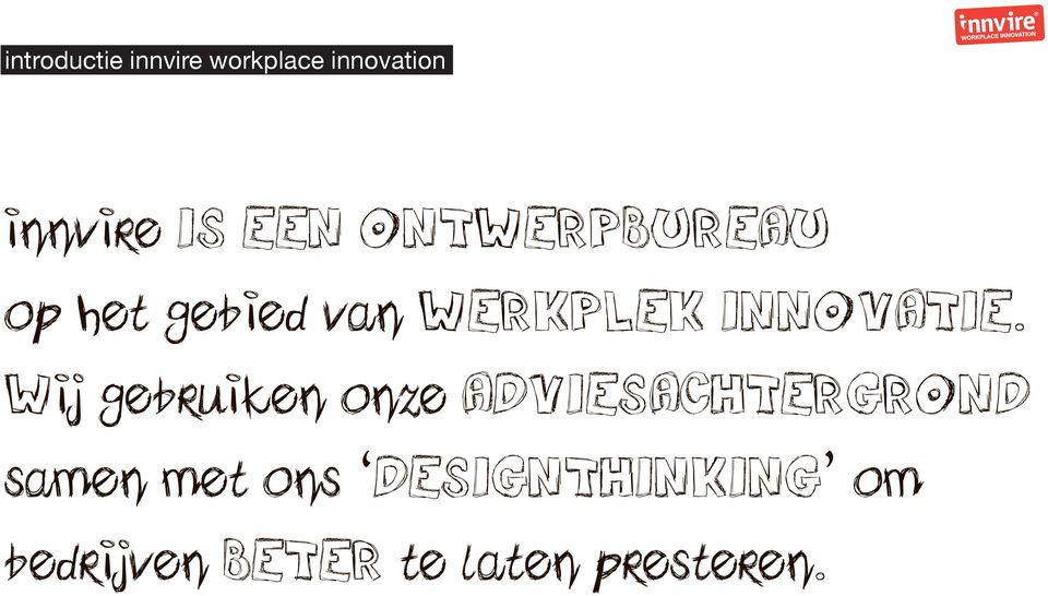 INNOVATIE.