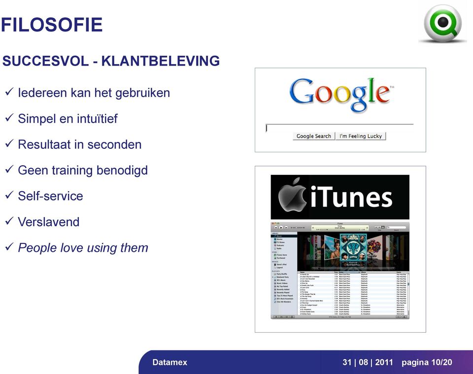 seconden Geen training benodigd Self-service