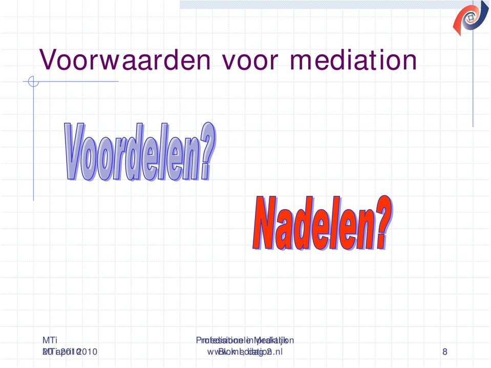 mediation in Mediation