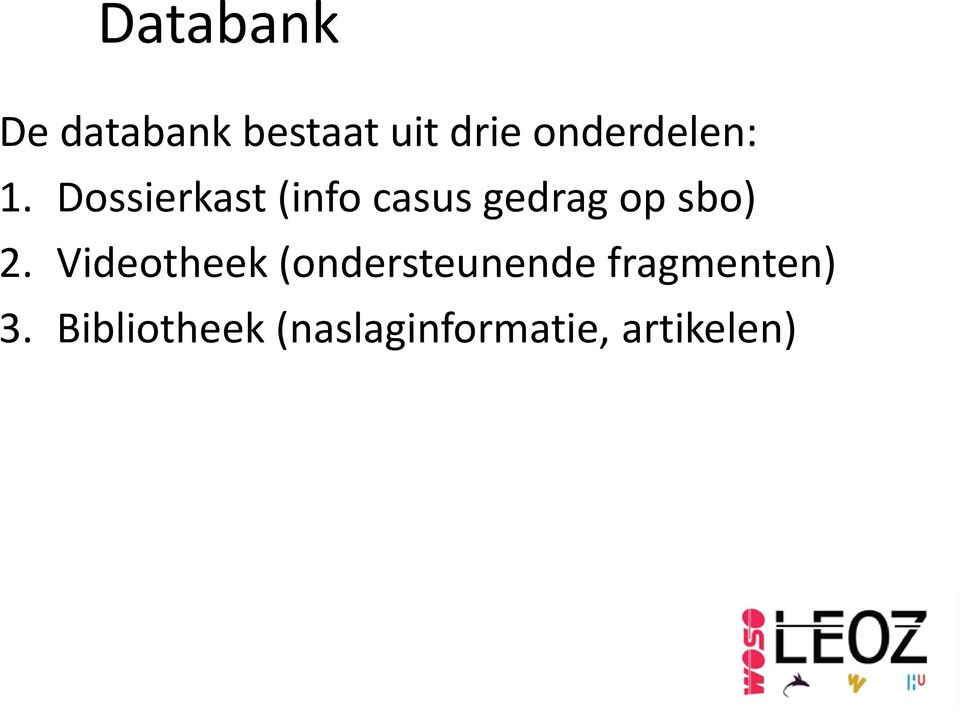 Dossierkast (info casus gedrag op sbo) 2.