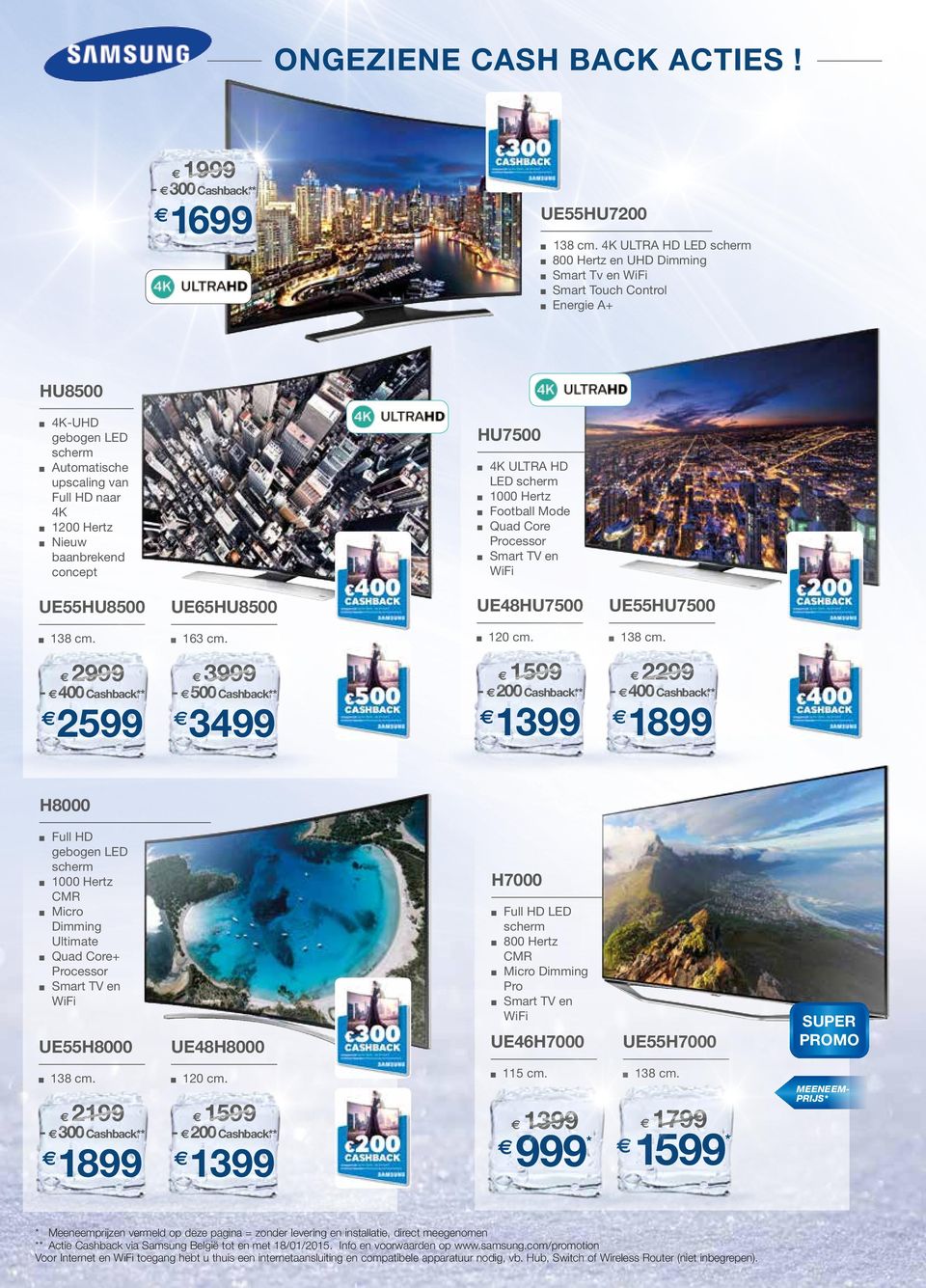 4K ULTRA HD LED scherm 1000 Hertz Football Mode Quad Core Processor Smart TV en WiFi UE55HU8500 UE65HU8500 UE48HU7500 UE55HU7500 138 cm.