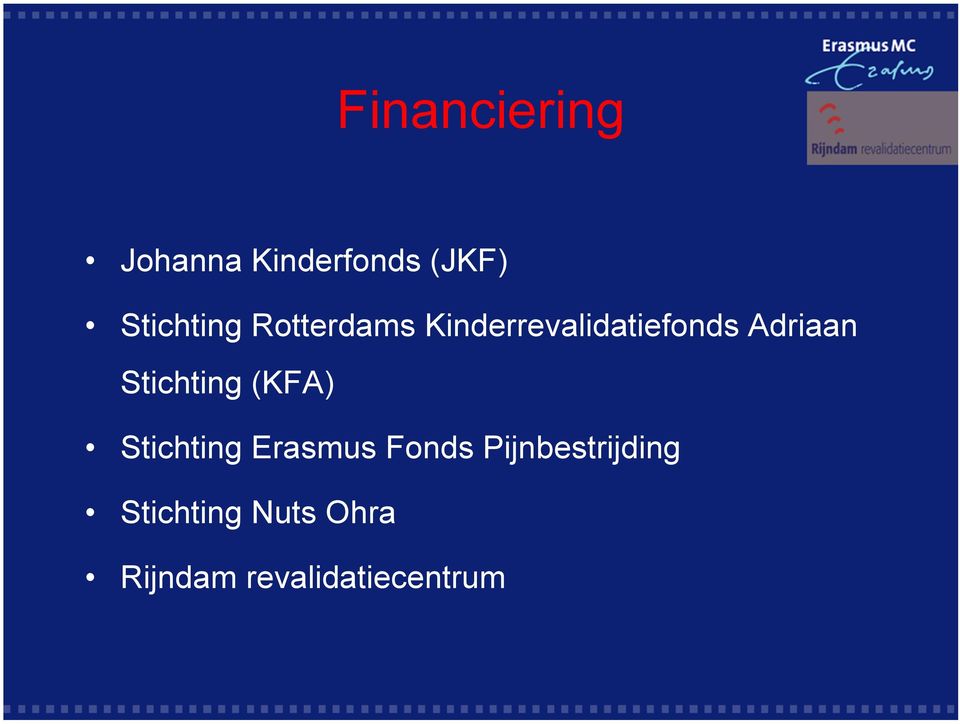 Stichting (KFA) Stichting Erasmus Fonds