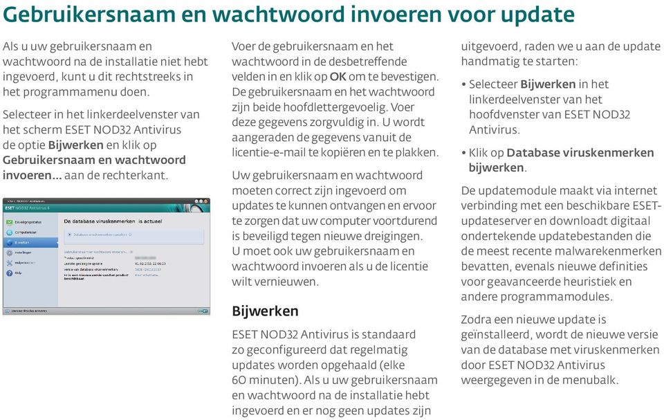 Voer de gebruikersnaam en het wachtwoord in de desbetreffende velden in en klik op OK om te bevestigen. De gebruikersnaam en het wachtwoord zijn beide hoofdlettergevoelig.