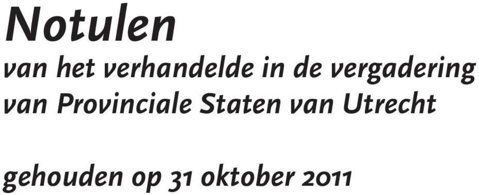 Staten van Utrecht gehouden op 31
