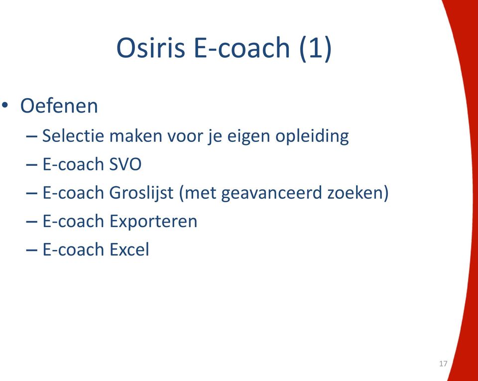 SVO E-coach Groslijst (met geavanceerd