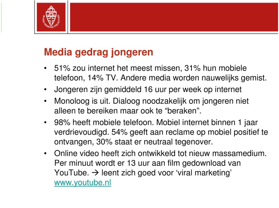 98% heeft mobiele telefoon. Mobiel internet binnen 1 jaar verdrievoudigd.