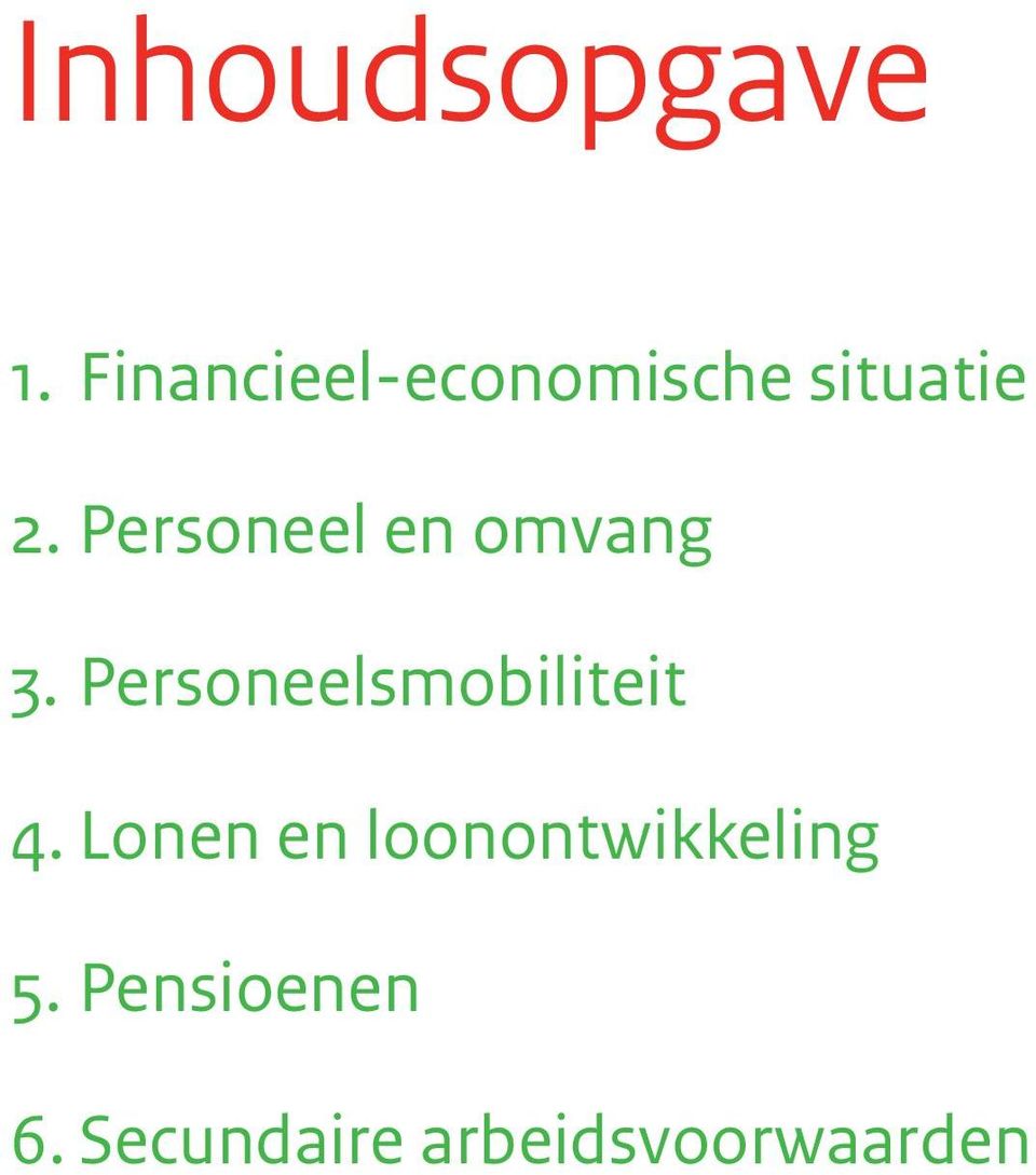 Personeel en omvang 3.