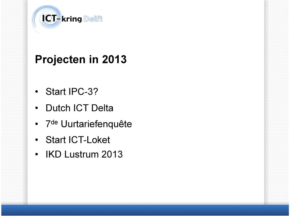 Dutch ICT Delta 7 de