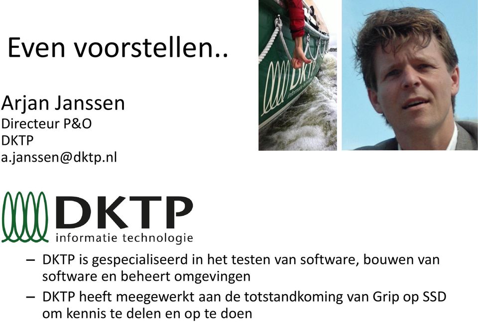 nl DKTP is gespecialiseerd in het testen van software, bouwen