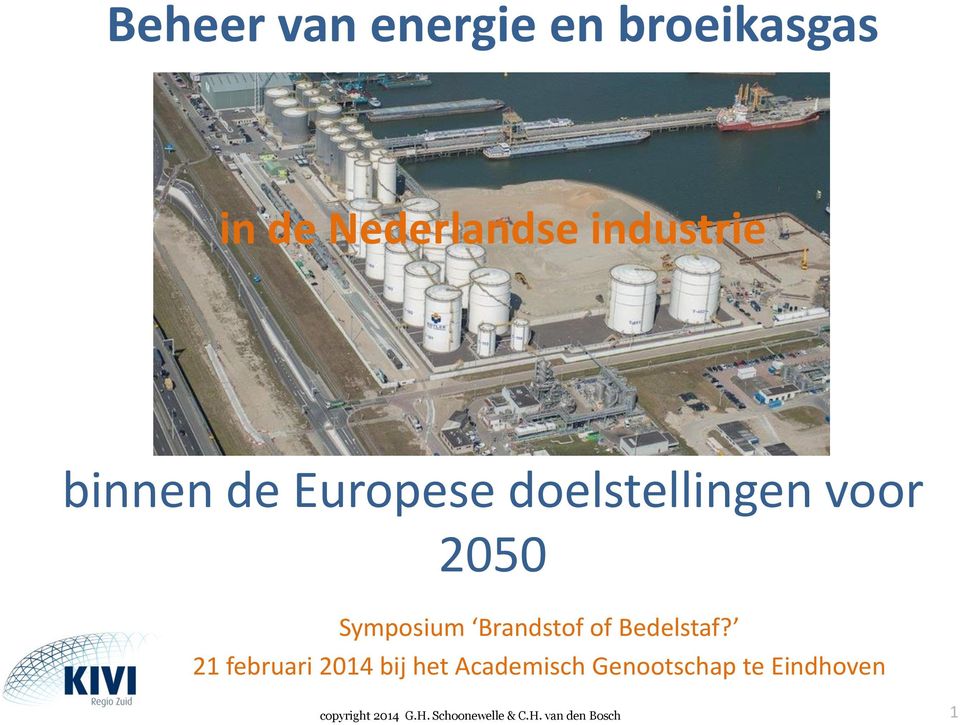 doelstellingen voor 2050 Symposium Brandstof of