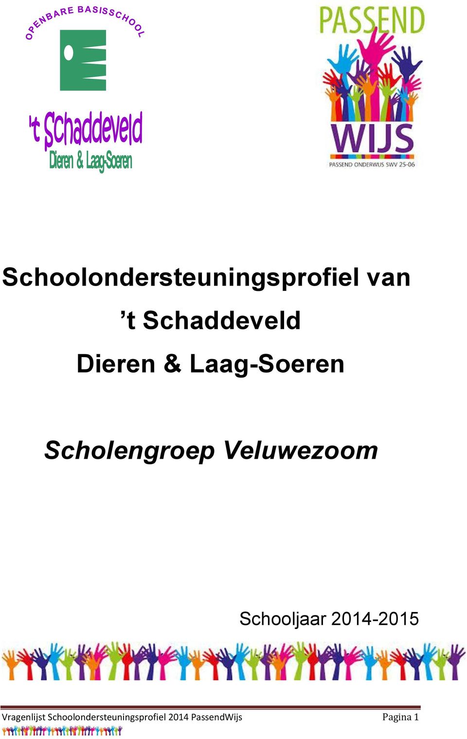 Scholengroep Veluwezoom Schooljaar 2014-2015
