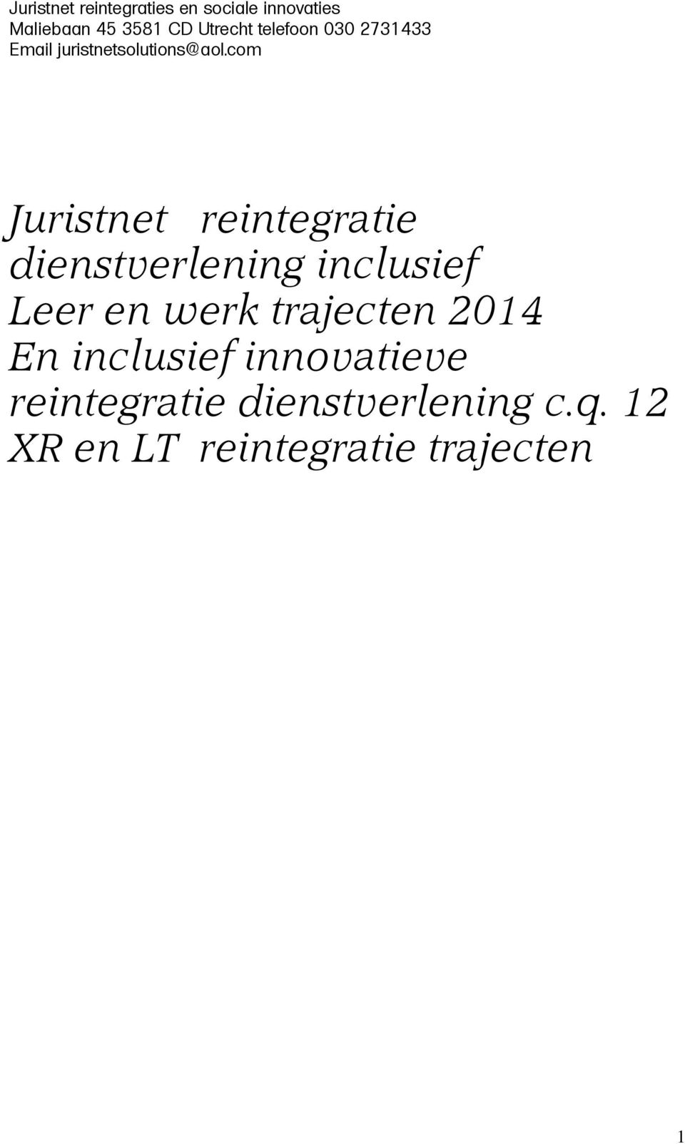 inclusief innovatieve reintegratie