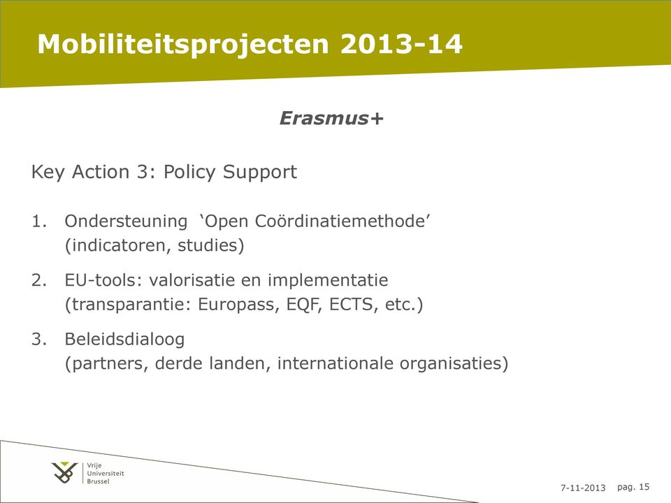 EU-tools: valorisatie en implementatie (transparantie: Europass,
