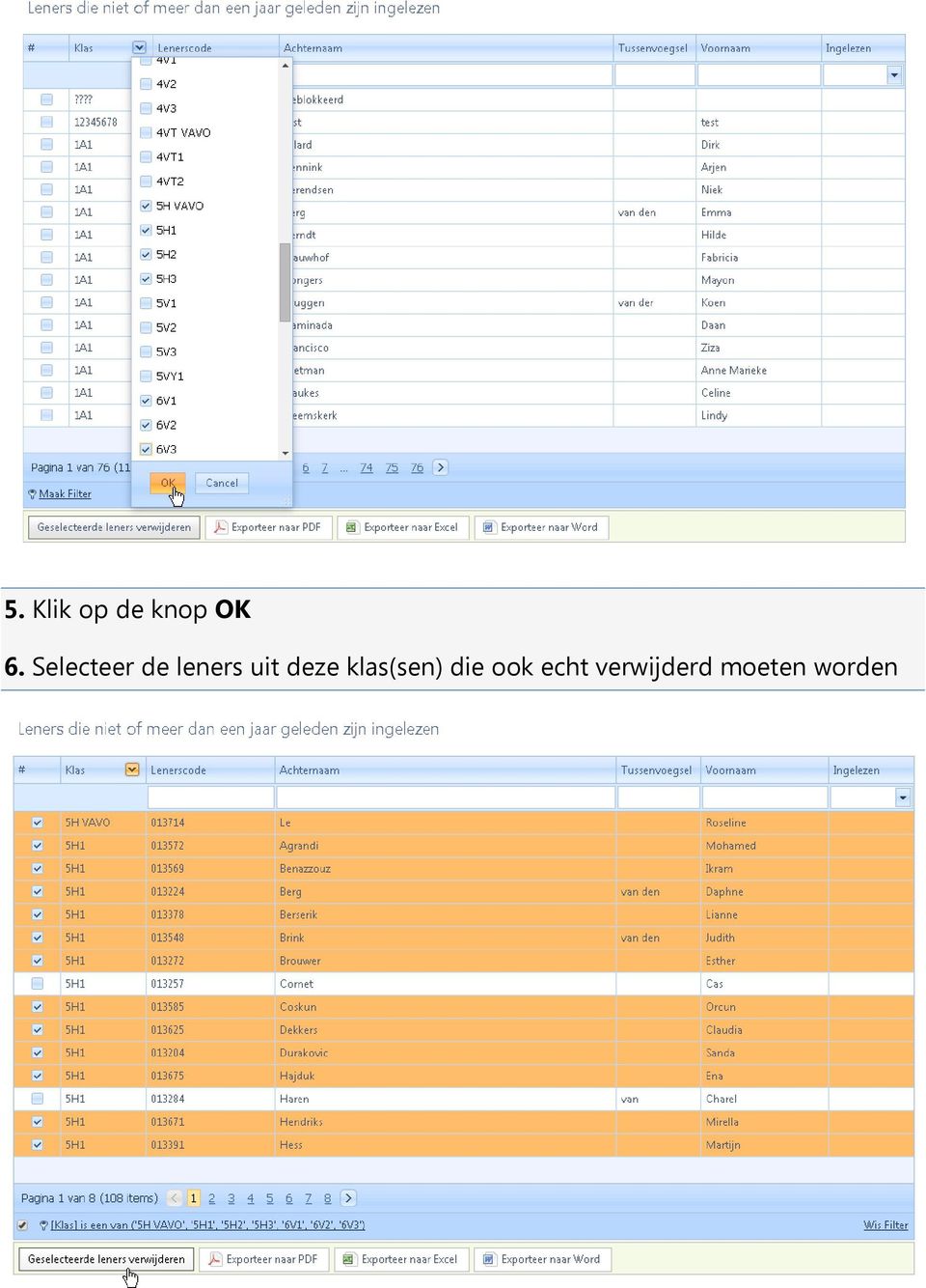 deze klas(sen) die ook