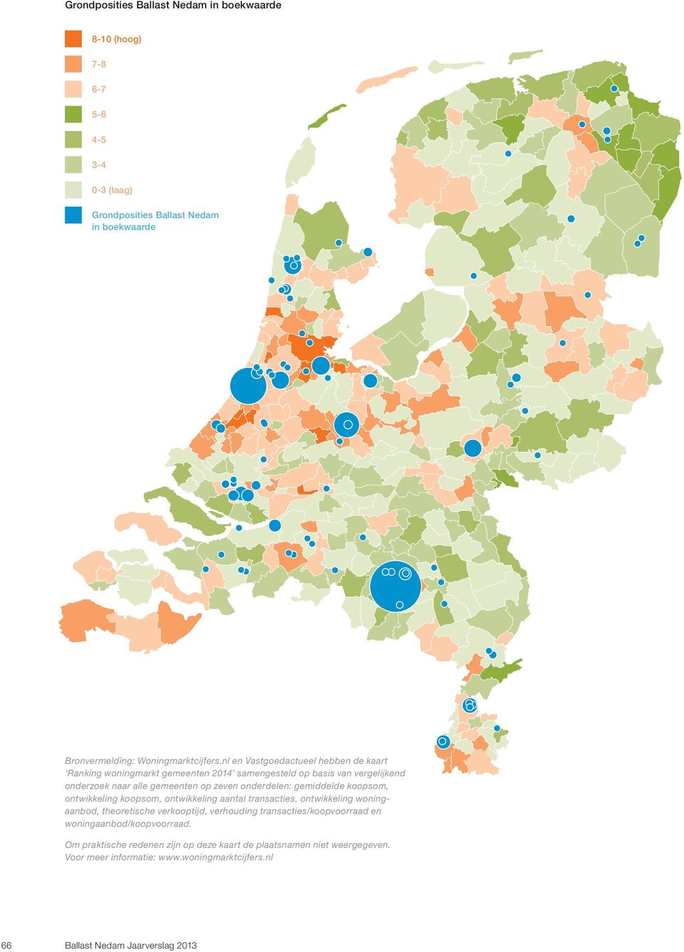 nl en Vastgoedactueel hebben de kaart Ranking woningmarkt gemeenten 2014 samengesteld op basis van vergelijkend onderzoek naar alle gemeenten op zeven