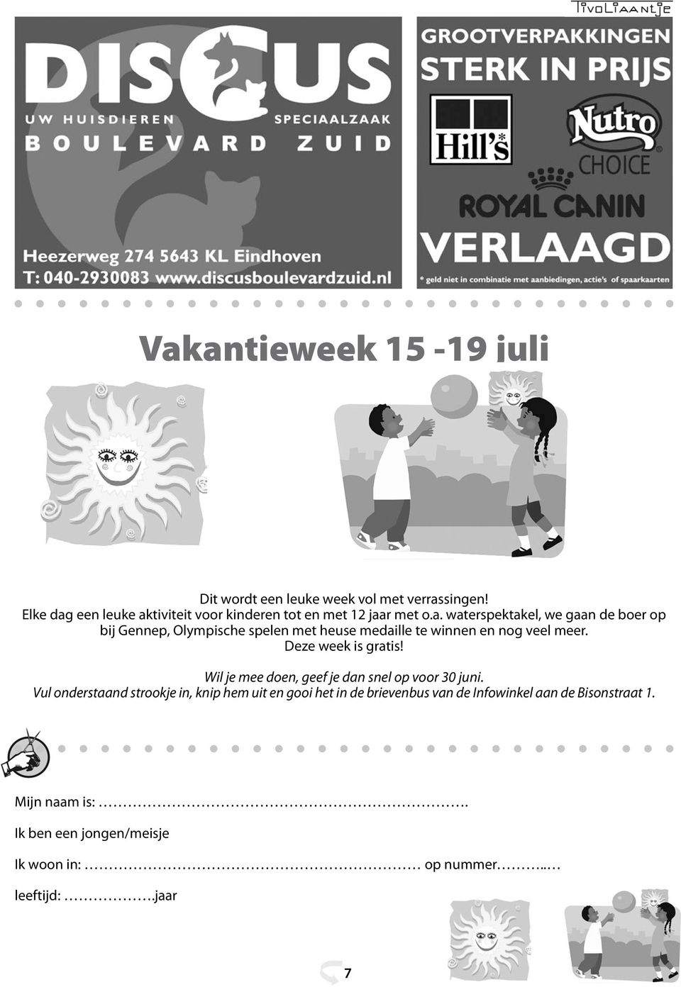 Deze week is gratis! Wil je mee doen, geef je dan snel op voor 30 juni.