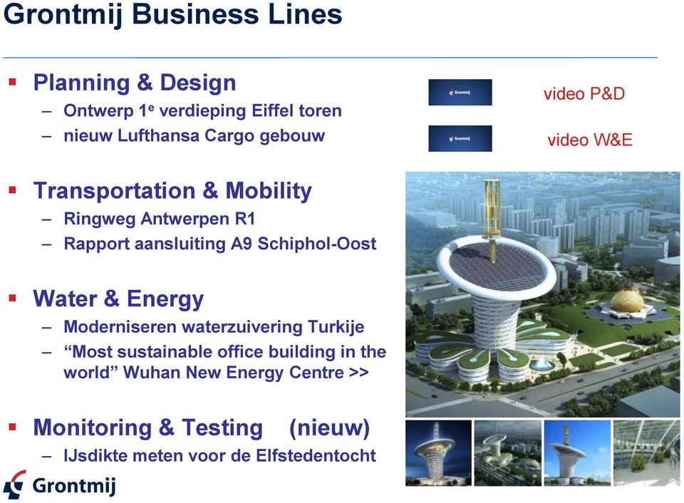 Schiphol-Oost Water & Energy Moderniseren waterzuivering Turkije Most sustainable office building in