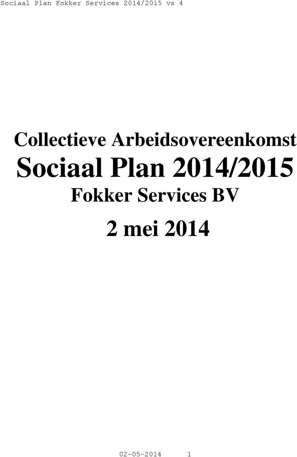 Sociaal Plan 2014/2015