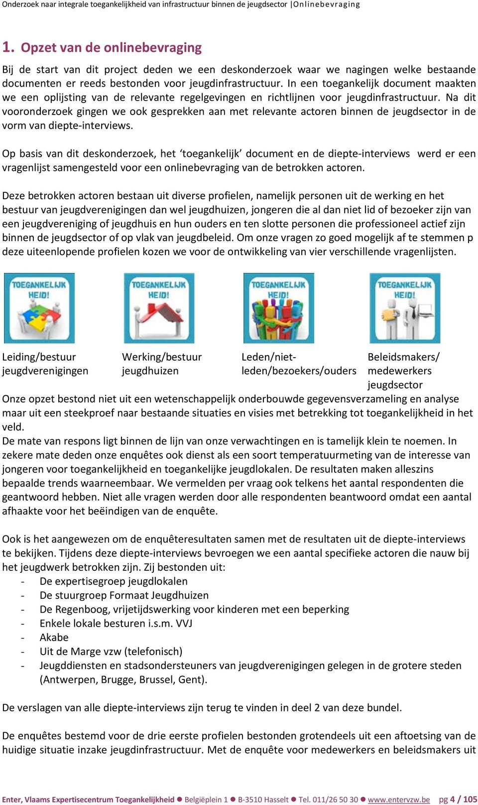 In een toegankelijk document maakten we een oplijsting van de relevante regelgevingen en richtlijnen voor jeugdinfrastructuur.