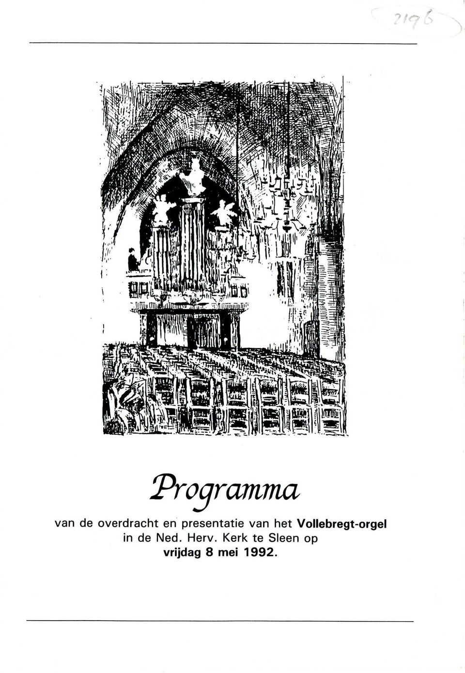 Vollebregt-orgel in de Ned.