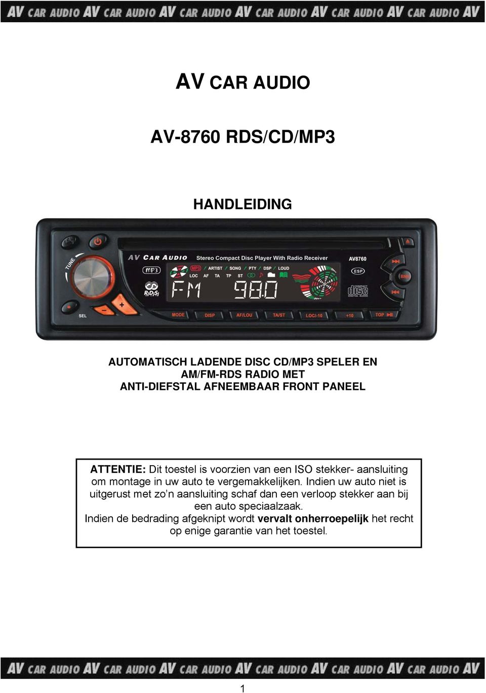 AV-8760 RDS/CD/MP3 HANDLEIDING AUTOMATISCH LADENDE DISC CD/MP3 SPELER EN  AM/FM-RDS RADIO MET ANTI-DIEFSTAL AFNEEMBAAR FRONT PANEEL - PDF Gratis  download