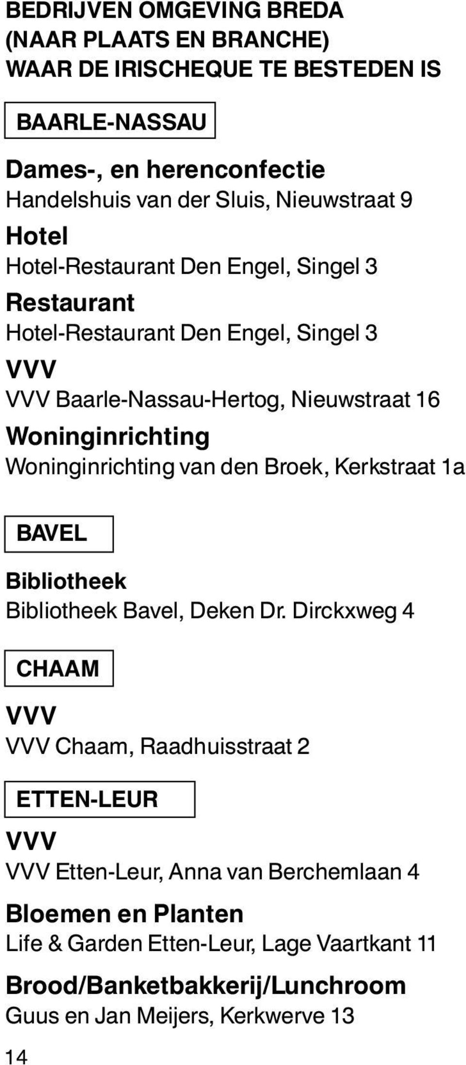 deelnemerslijst Uitgave: VVV Breda Januari exemplaren - PDF Free Download