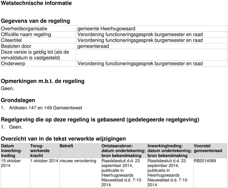 Opmerkingen m.b.t. de regeling Geen.