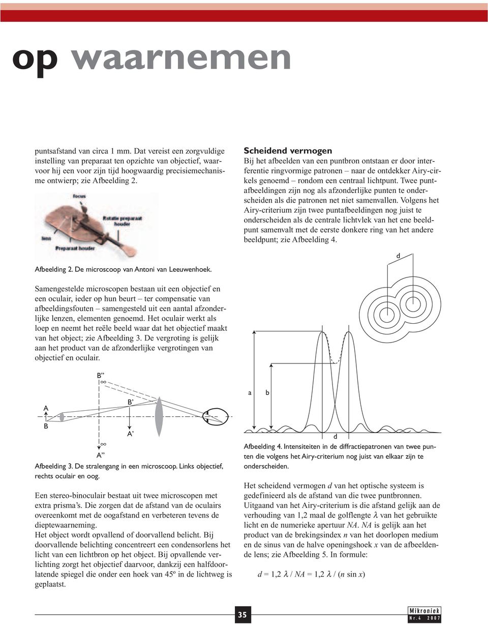 Afbeelding 2. De microscoop van Antoni van Leeuwenhoek.