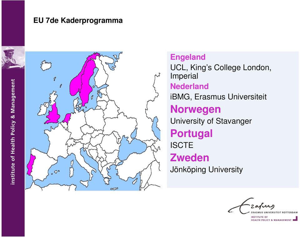 Erasmus Universiteit Norwegen University of