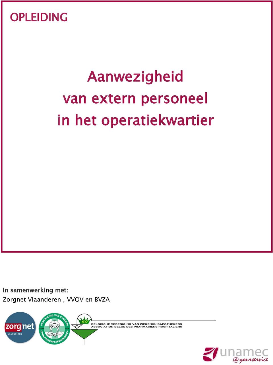 operatiekwartier Een In