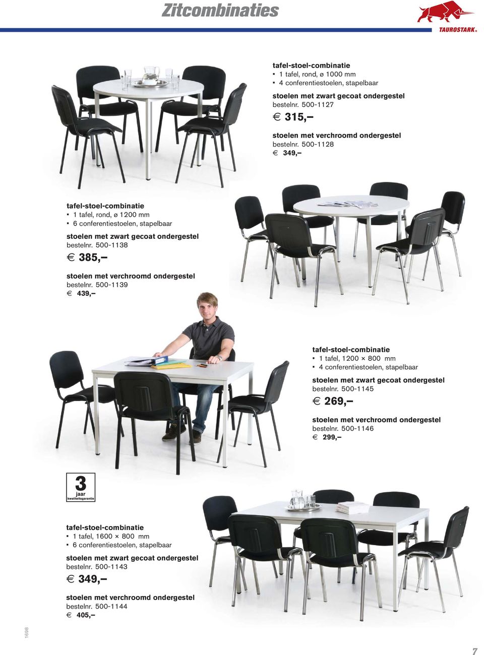 500-1138 385, stoelen met verchroomd ondergestel bestelnr. 500-1139 439, tafel-stoel-combinatie 1 tafel, 1200 800 mm 4 conferentiestoelen, stapelbaar stoelen met zwart gecoat ondergestel bestelnr.