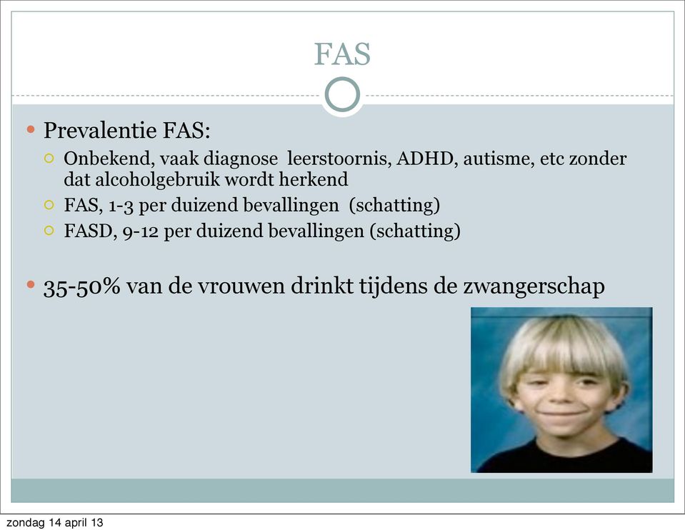 duizend bevallingen (schatting) FASD, 9-12 per duizend