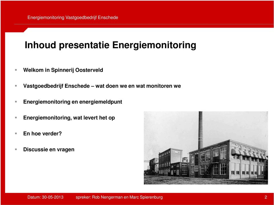 en energiemeldpunt Energiemonitoring, wat levert het op En hoe verder?