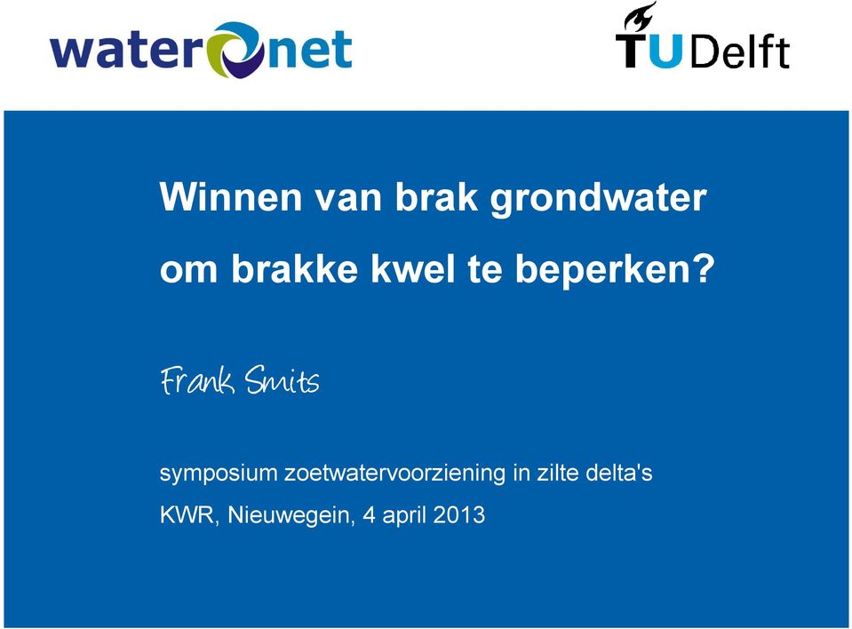 symposium zoetwatervoorziening in