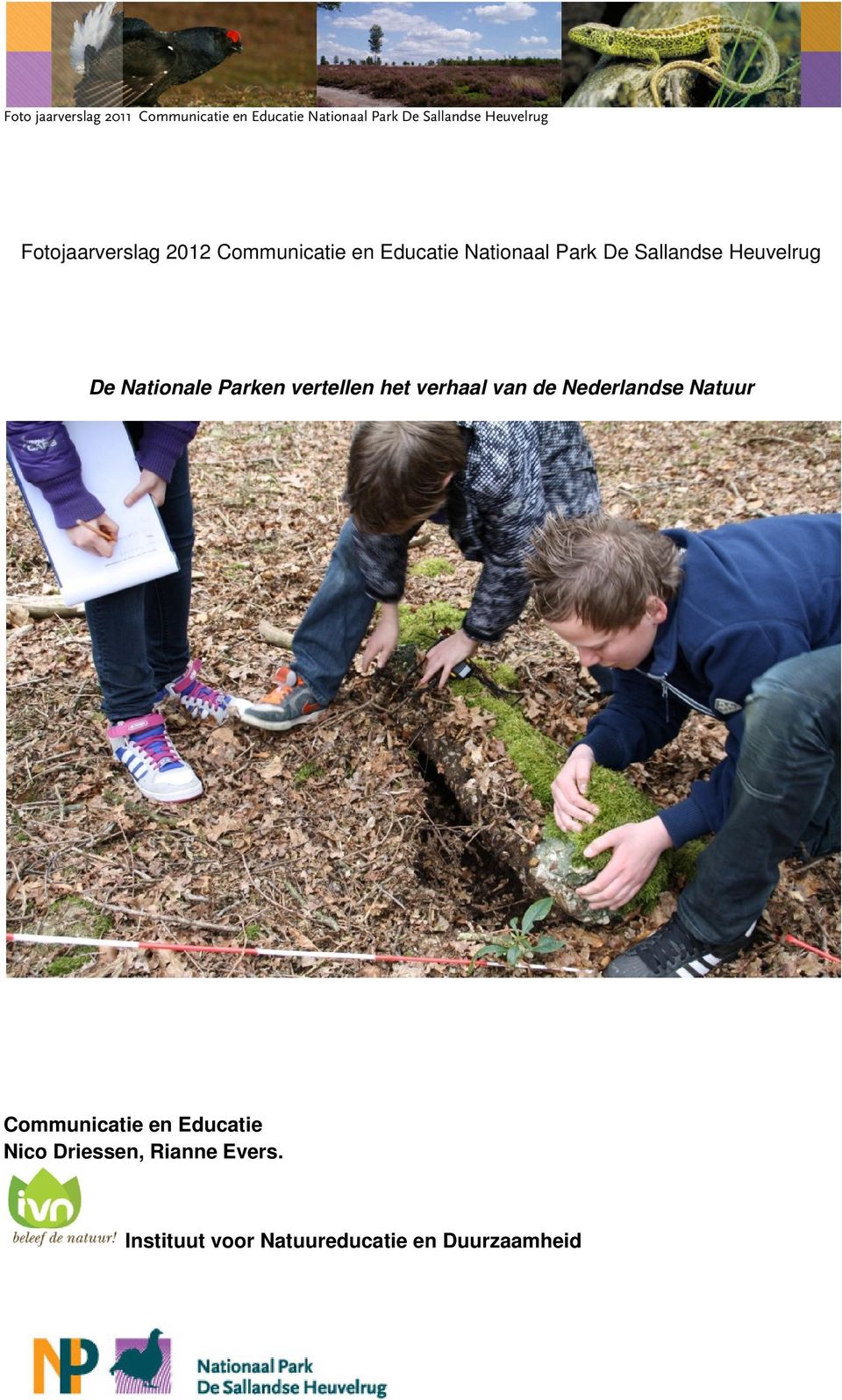 verhaal van de Nederlandse Natuur Communicatie en Educatie