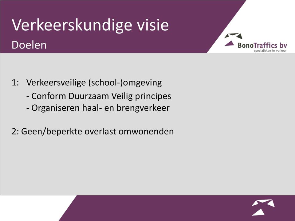 Duurzaam Veilig principes - Organiseren