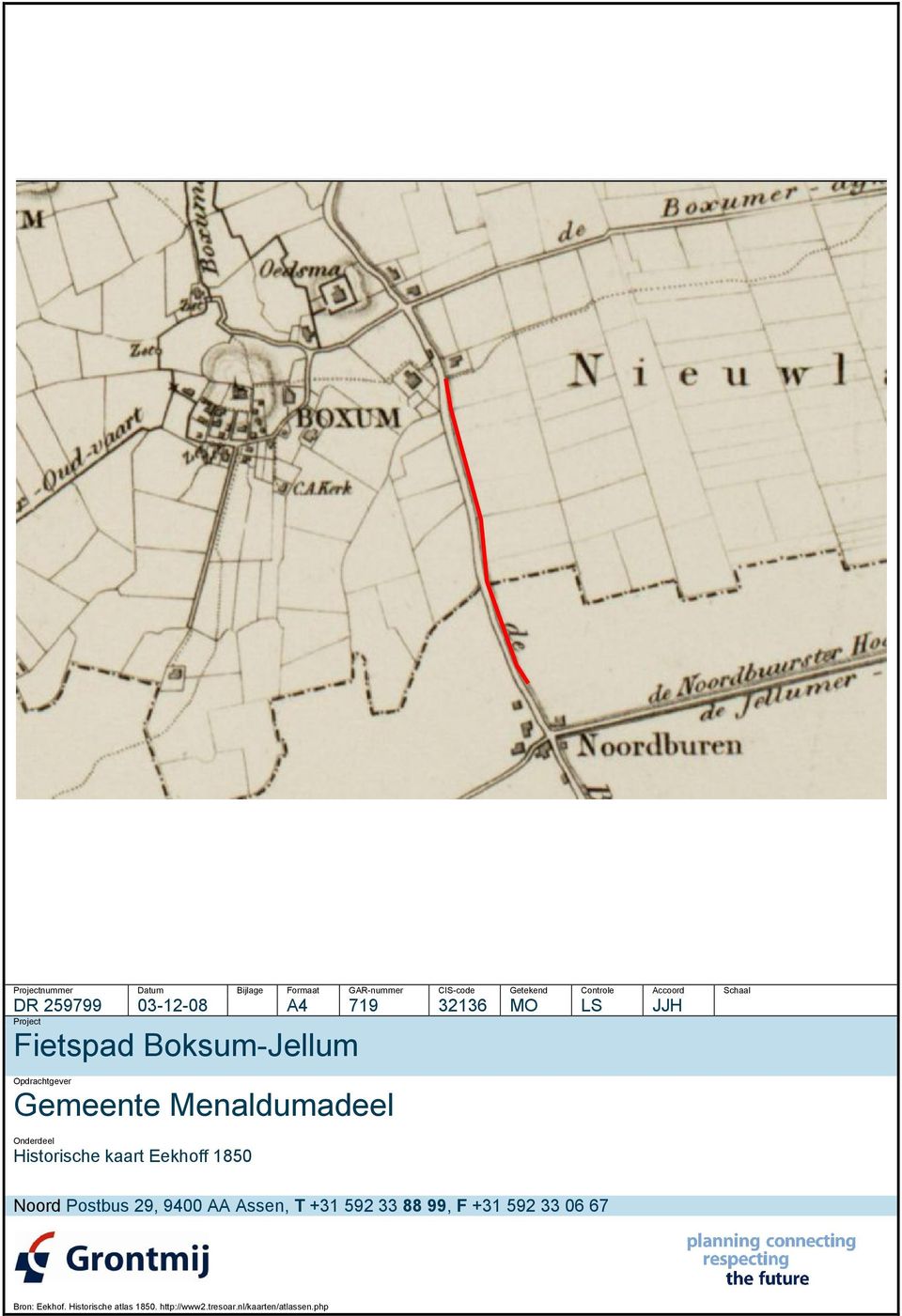 Menaldumadeel Onderdeel Historische kaart Eekhoff 185 Noord Postbus 29, 94 AA Assen, T +31 592