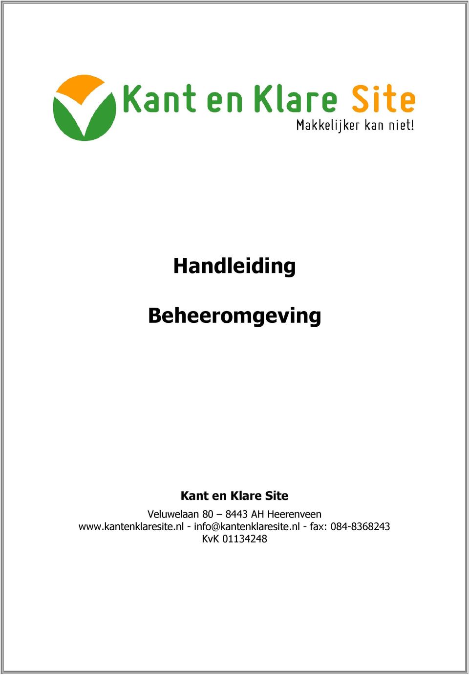 Heerenveen www.kantenklaresite.