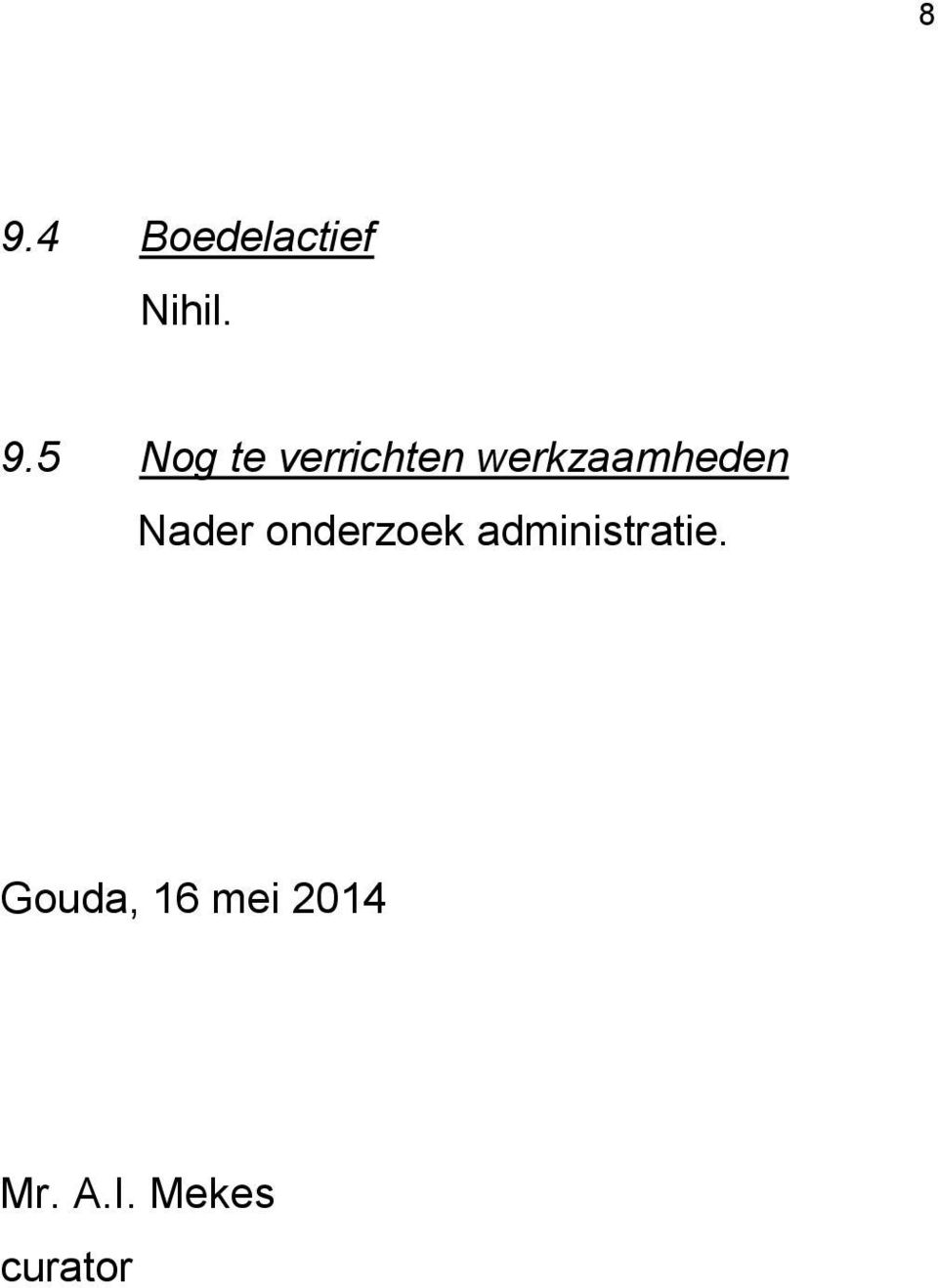 onderzoek administratie.