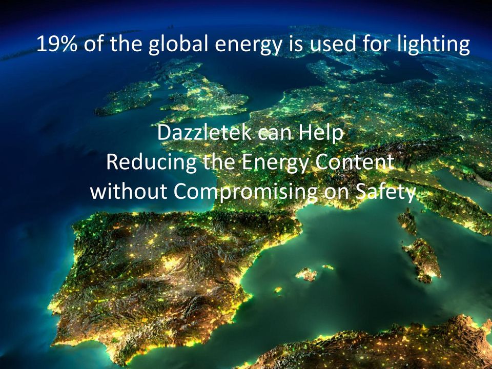 Dazzletek provides intelligent, wireless Lighting Control